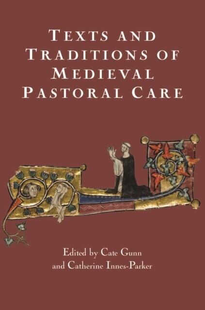 Texts and Traditions of Medieval Pastoral Care main product photo