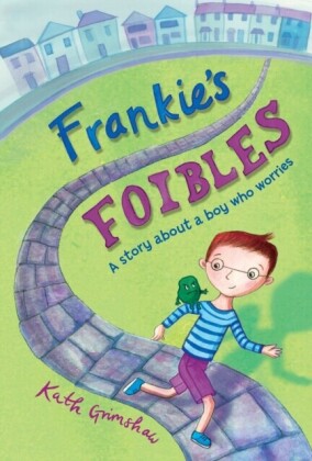 Frankie''s Foibles
