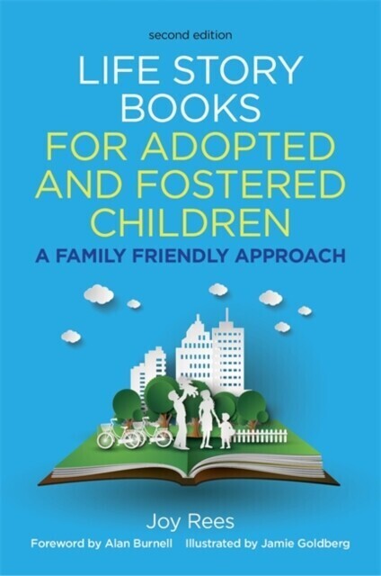 Life Story Books for Adopted and Fostered Children, Second Edition main product photo