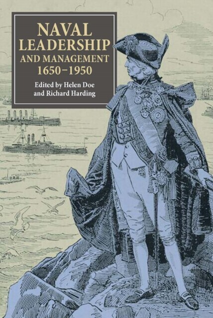 Naval Leadership and Management, 1650-1950 main product photo