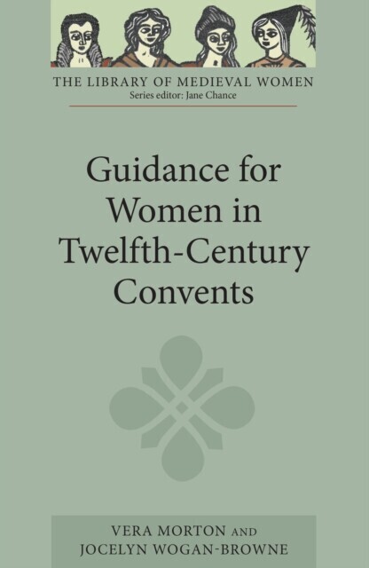 Guidance for Women in Twelfth-Century Convents main product photo