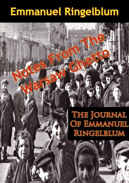 Notes From The Warsaw Ghetto: The Journal Of Emmanuel Ringelblum main product photo
