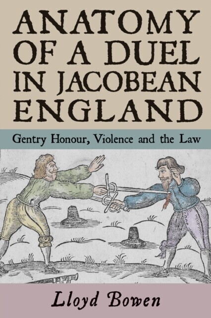 Anatomy of a Duel in Jacobean England main product photo