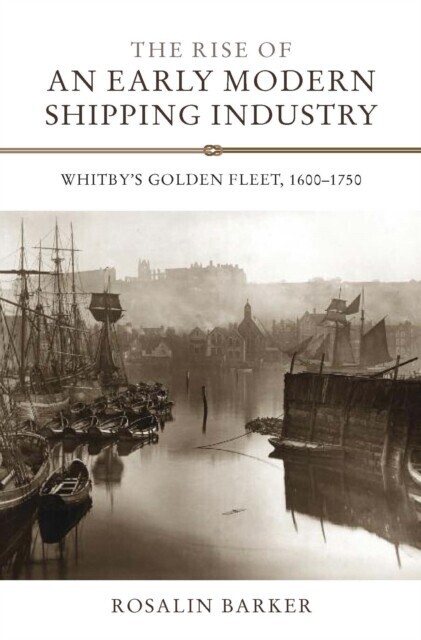 Rise of an Early Modern Shipping Industry main product photo