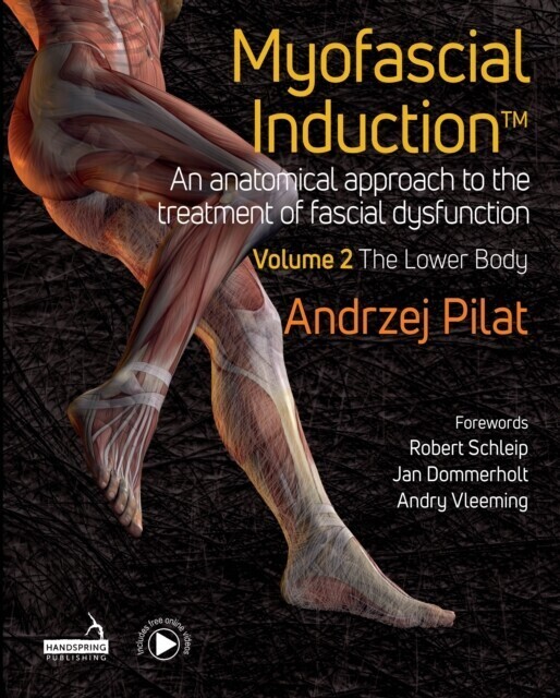 Myofascial Induction(TM) Volume 2: The Lower Body main product photo