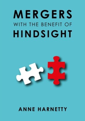 Mergers with the Benefit of Hindsight