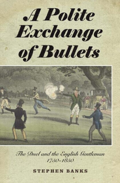 Polite Exchange of Bullets main product photo