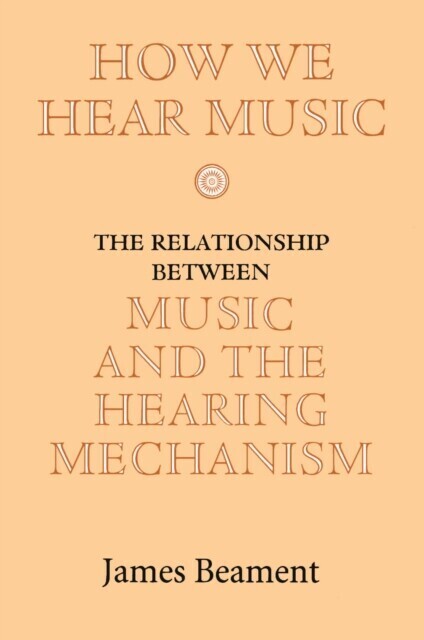 How We Hear Music main product photo