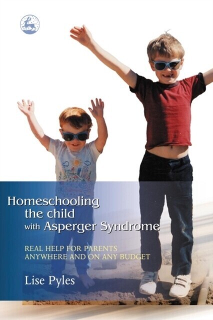 Homeschooling the Child with Asperger Syndrome main product photo