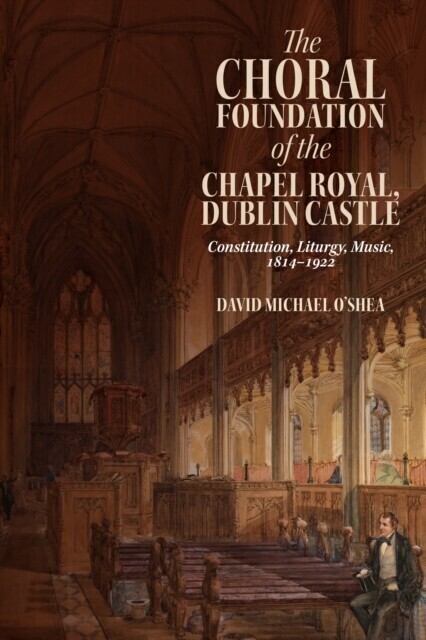 Choral Foundation of the Chapel Royal, Dublin Castle main product photo