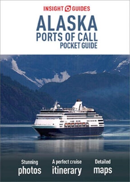 Insight Guides Pocket Alaska Ports of Call (Travel Guide eBook) main product photo
