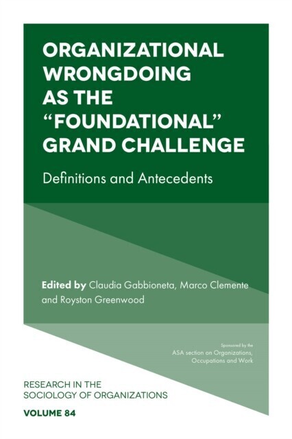 Organizational Wrongdoing as the "e;Foundational"e; Grand Challenge main product photo