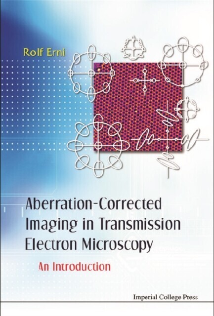 Aberration-corrected Imaging In Transmission Electron Microscopy: An Introduction main product photo