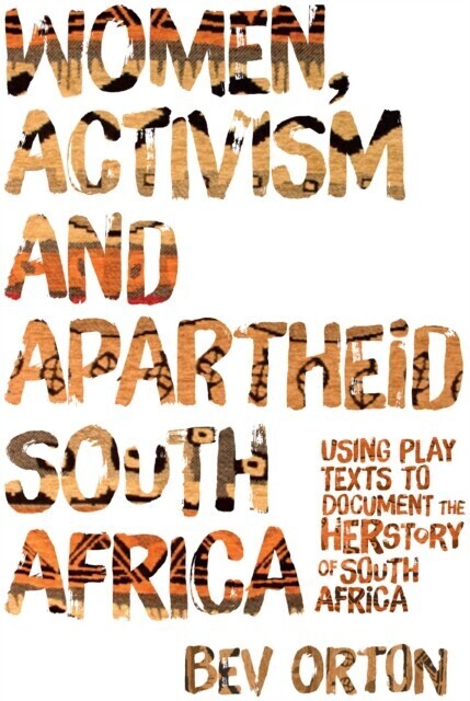 Women, Activism and Apartheid South Africa main product photo