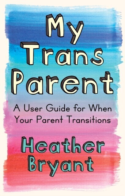 My Trans Parent main product photo