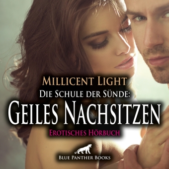 Die Schule der Sünde: Geiles Nachsitzen | Erotik Audio Story | Erotisches Hörbuch Audio-CD