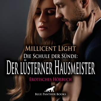 Die Schule der Sünde: Der lüsterner Hausmeister | Erotik Audio Story | Erotisches Hörbuch Audio-CD
