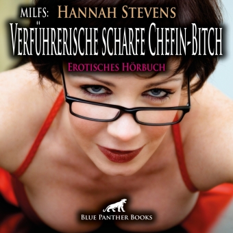 MILFS: Verführerische scharfe Chefin-Bitch | Erotik Audio Story | Erotisches Hörbuch Audio-CD