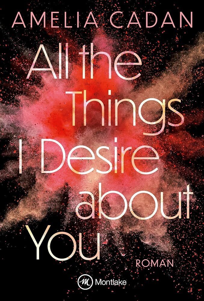 All the Things I Desire about You main product photo