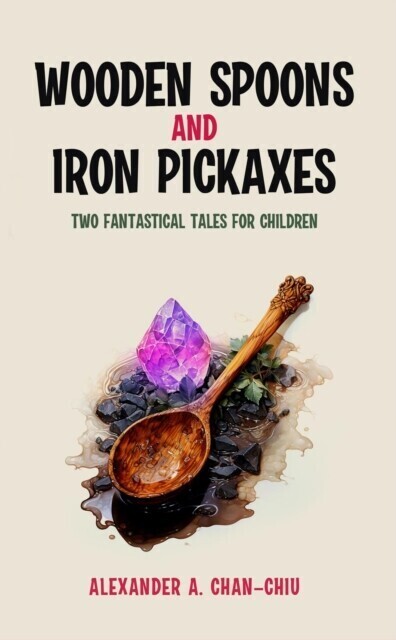 Wooden Spoons and Iron Pickaxes main product photo