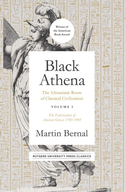 Black Athena: The Afroasiatic Roots of Classical Civilization Volume I main product photo