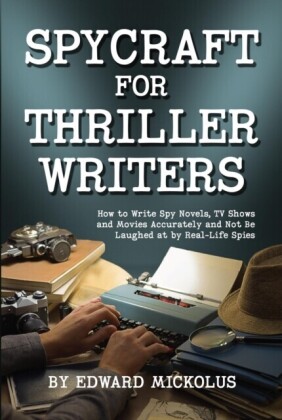 Spycraft  for Thriller Writers