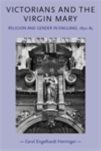 Victorians and the Virgin Mary main product photo