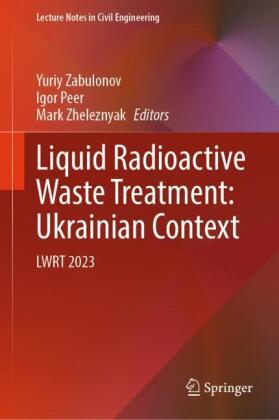 Liquid Radioactive Waste Treatment: Ukrainian Context