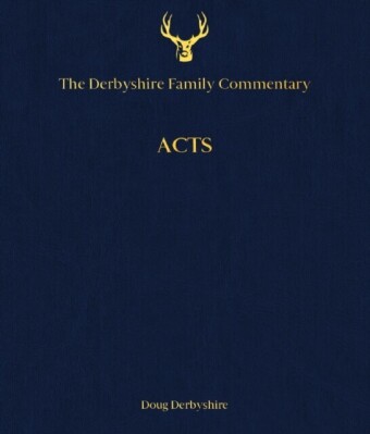Derbyshire Family Commentary Acts