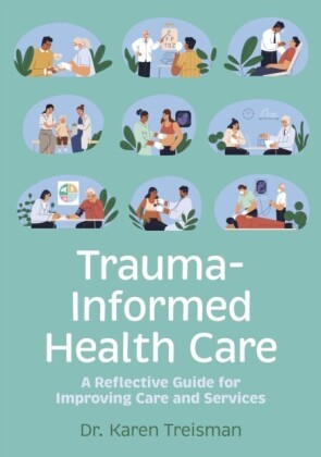 Trauma-Informed Health Care