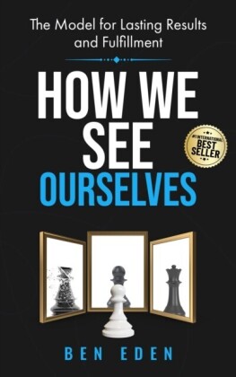 How We See Ourselves