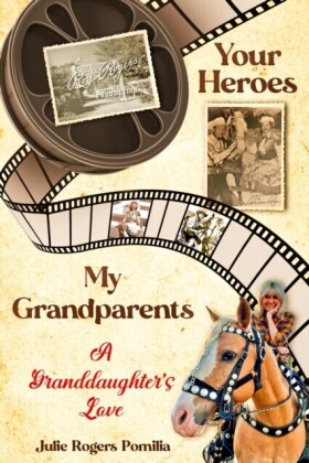 Your Heroes, My Grandparents