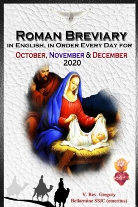 Roman Breviary in English, in Order, Every Day for October, November, December 2020