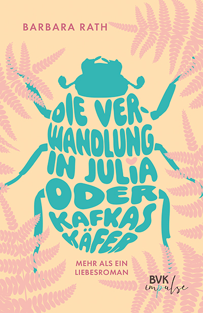 Die Verwandlung in Julia oder Kafkas Käfer main product photo