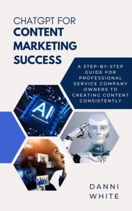 ChatGPT for Content Marketing Success