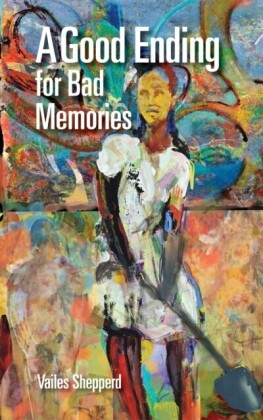 Good Ending For Bad Memories