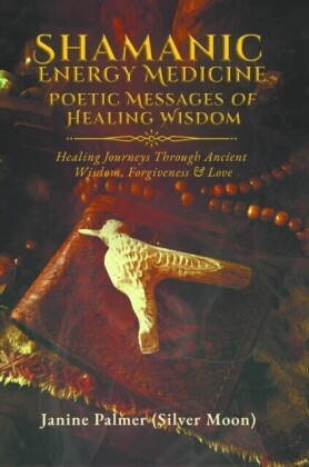 Shamanic Energy Medicine