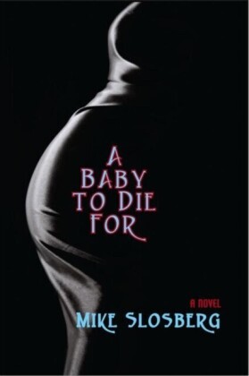 Baby to Die For
