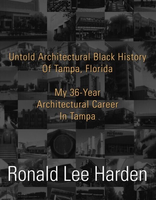 Untold Architectural Black History of Tampa, Florida main product photo