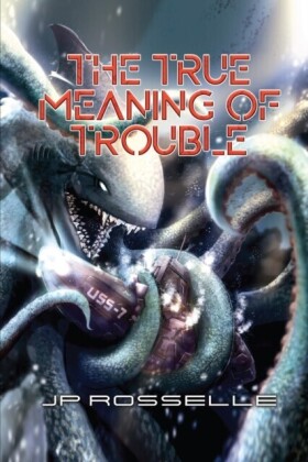 True Meaning of Trouble
