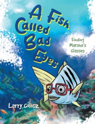 Fish Called Bad Eyes