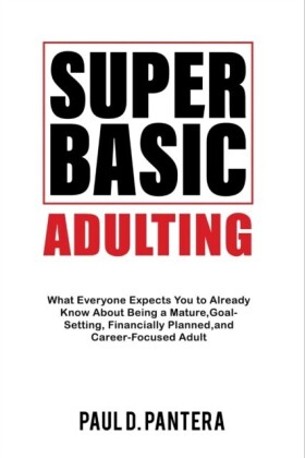 Super Basic Adulting