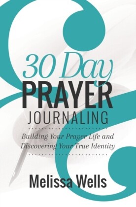 30 Day Prayer Journaling