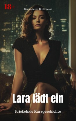 Lara lädt ein