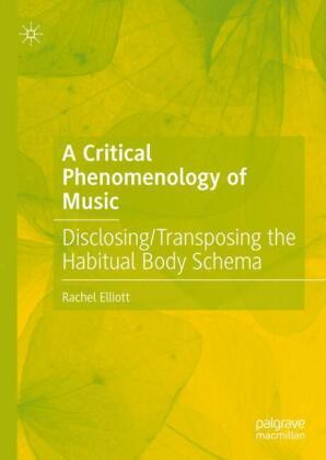 A Critical Phenomenology of Music