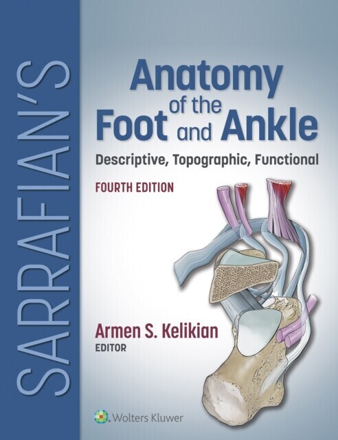 Sarrafian's Anatomy of the Foot and Ankle main product photo