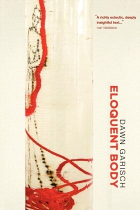 Garisch: Eloquent Body