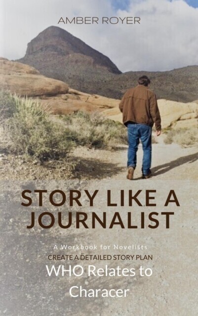 Story Like a Journalist - Who Relates to Character main product photo