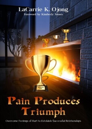 Pain Produces Triumph