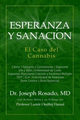 Esperanza y Sanación: El Caso del Cannabis